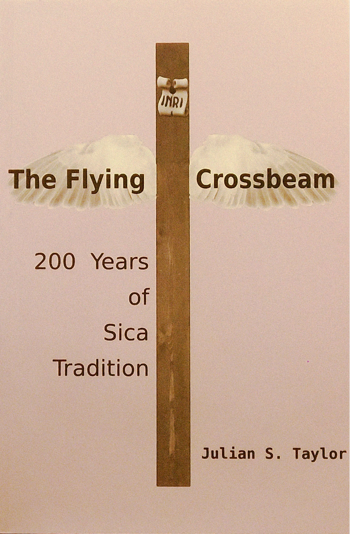 The Flying Crossbeam