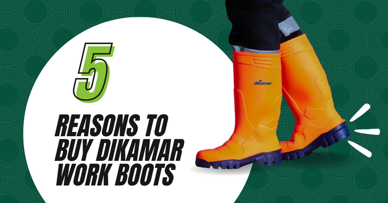 5 Reasons why you should buy Dikamar Work Boots