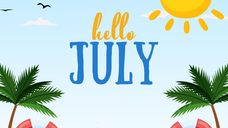 July Happenings