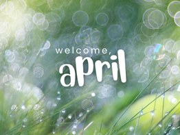 April Happenings