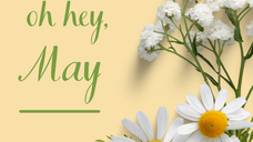 May Happenings