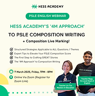 Hess Academy March Primary PSLE English Webinar