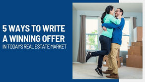 5 Ways to Write a Winning Offer in Today’s Real Estate Market