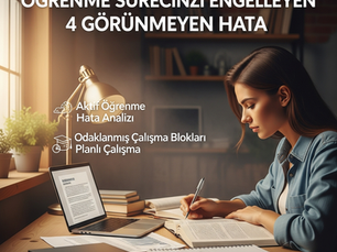 Öğrenme Sürecinizi Engelleyen