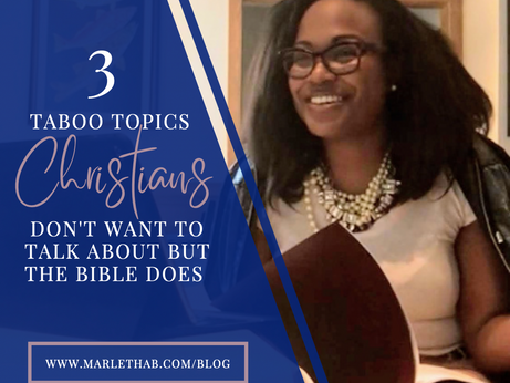 3 Taboo Topics Christians Don’t Want to Talk About But the Bible Does