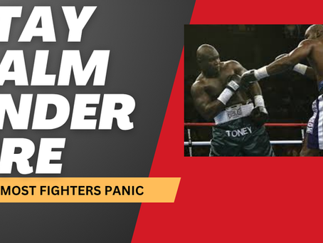 If You Panic Under Pressure In Boxing, Study James Toney