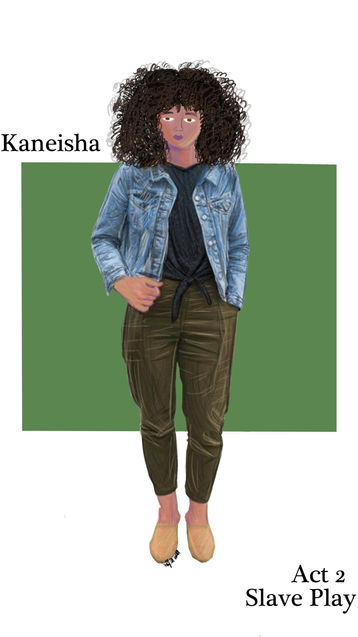 Slave Play- Kaneisha- ACT 2.jpg