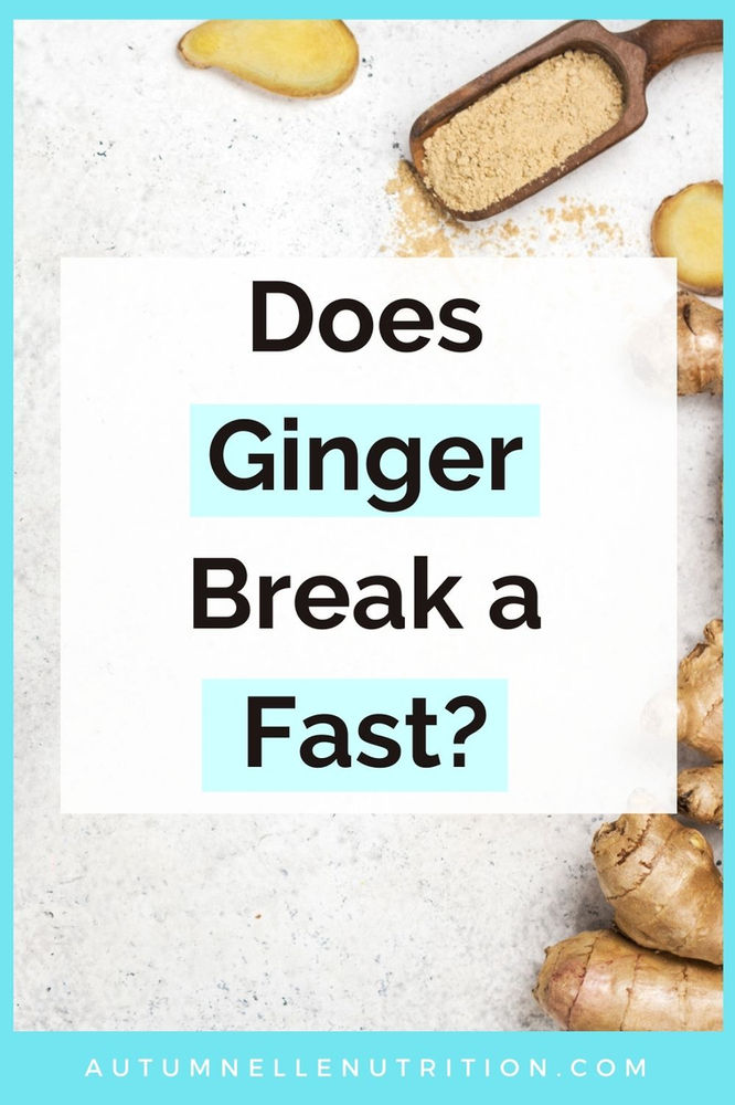 Does Ginger Break a Fast? [Intermittent Fasting Tips]