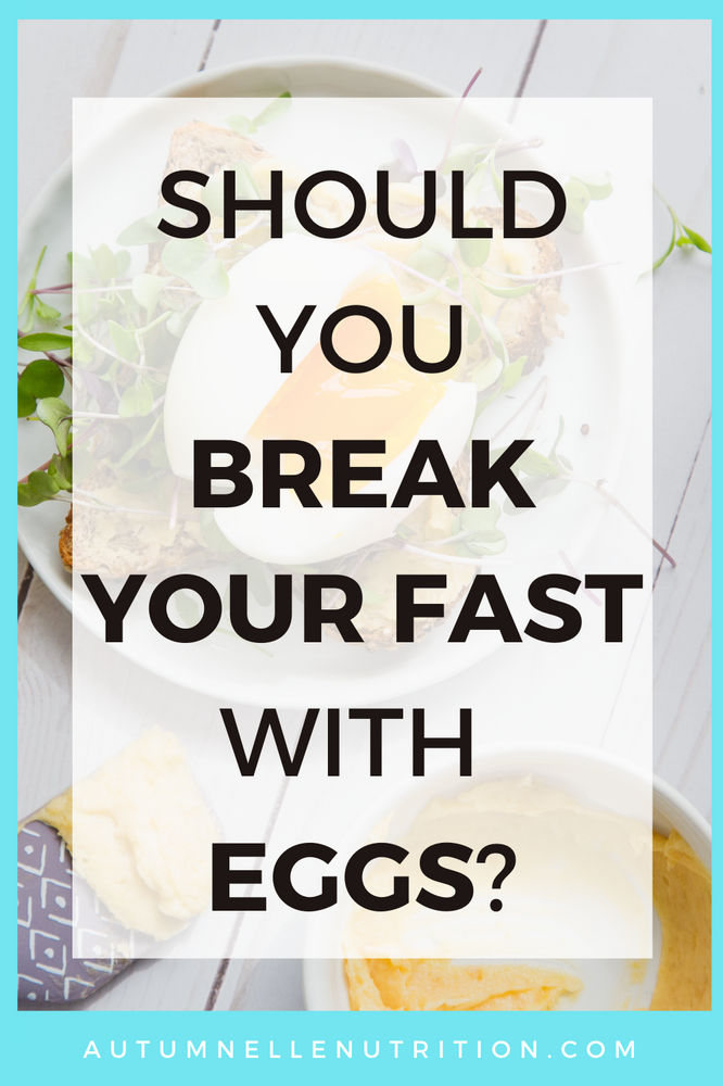 Should You Break a Fast With Eggs? [Intermittent Fasting Weight Loss]