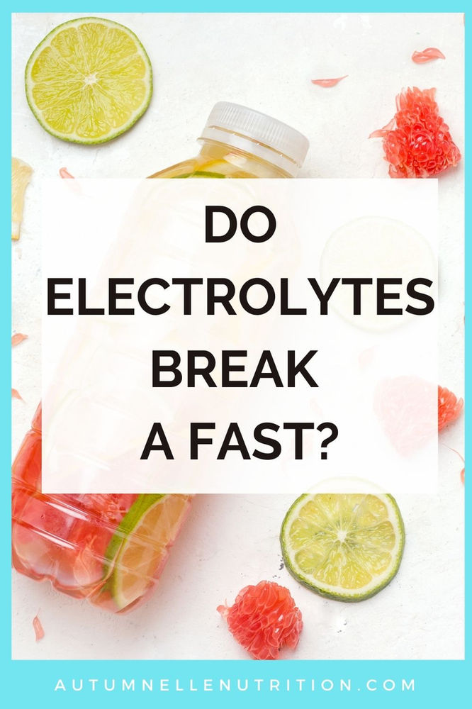 Do Electrolytes Break a Fast?