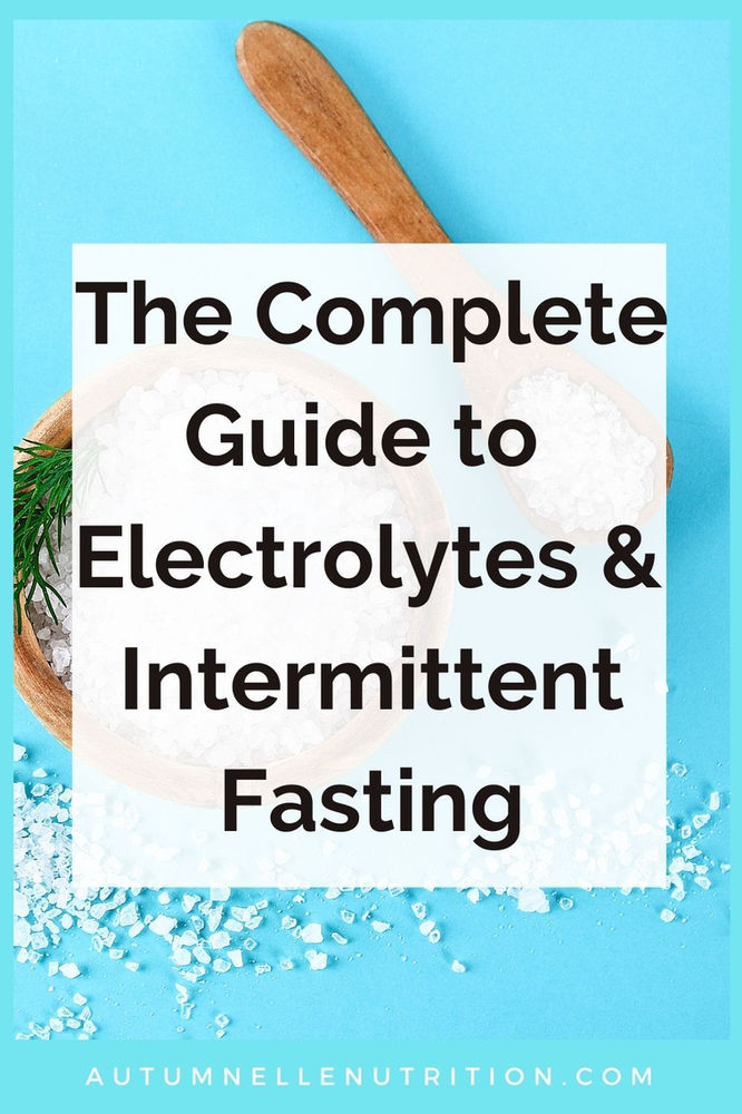 Electrolytes For Fasting How Much and How Often