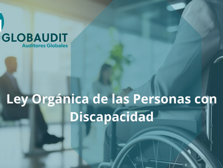 Ley Orgánica de las Personas con Discapacidad