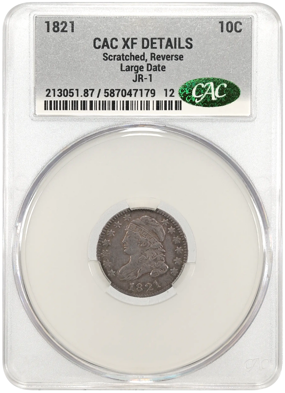 1821 Large Date JR-1 Capped Bust Dime CAC XF Details Obverse