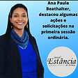 ATIBAIA Ana paula destacou algumas acoes na primeira sessao ordinaria