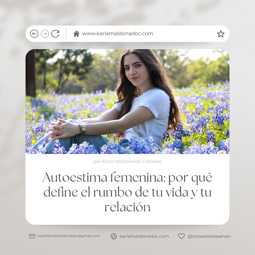 Autoestima femenina: por qué define el rumbo de tu vida y tu relación