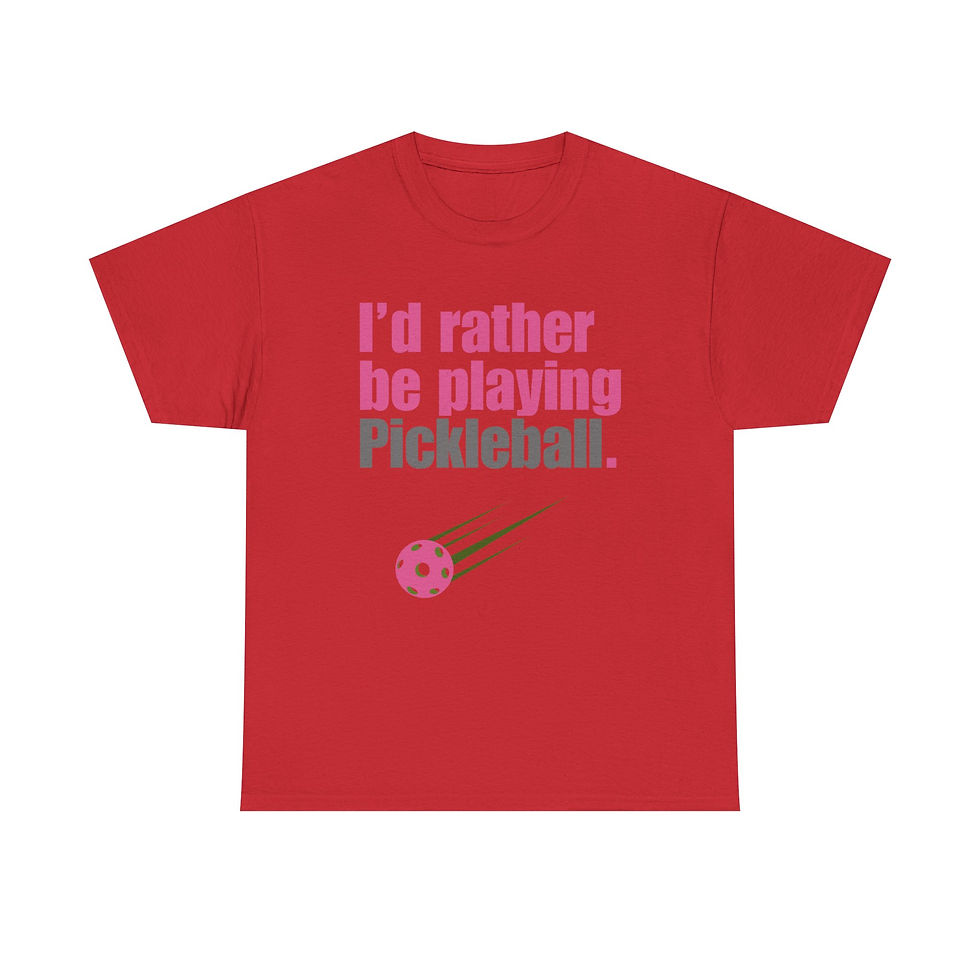 Thumbnail: I'd Rather Be Playing Pickleball SS Tee - Multiple Colors Avail.