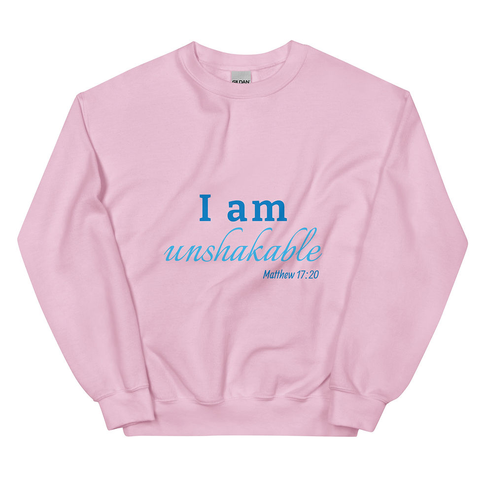 Thumbnail: I Am Unshakable Unisex Sweatshirt