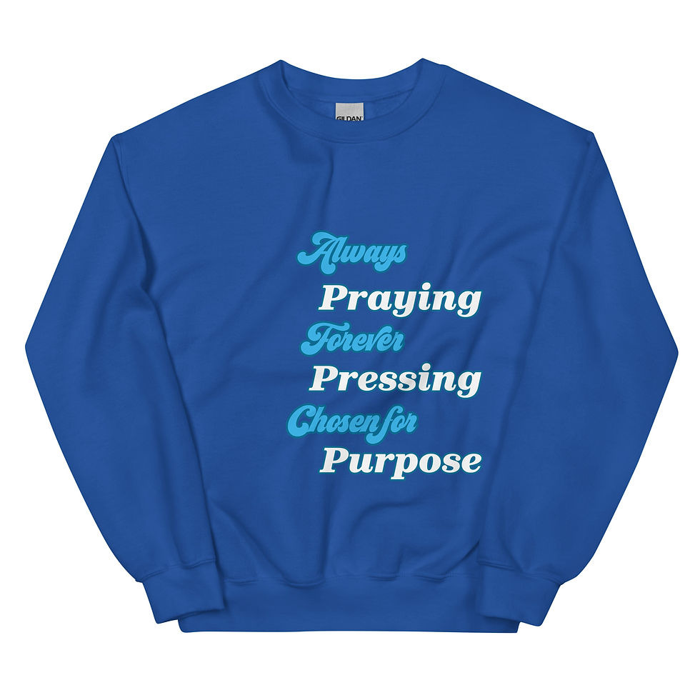 Thumbnail: Always Praying Unisex Sweatshirt