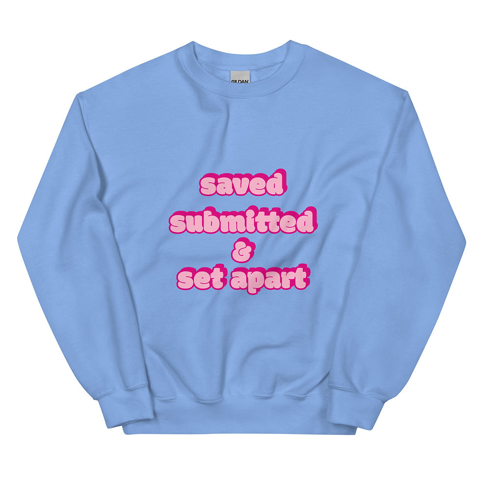 Thumbnail: Saved, Submitted, and Set Apart (Pink) Unisex Sweatshirt