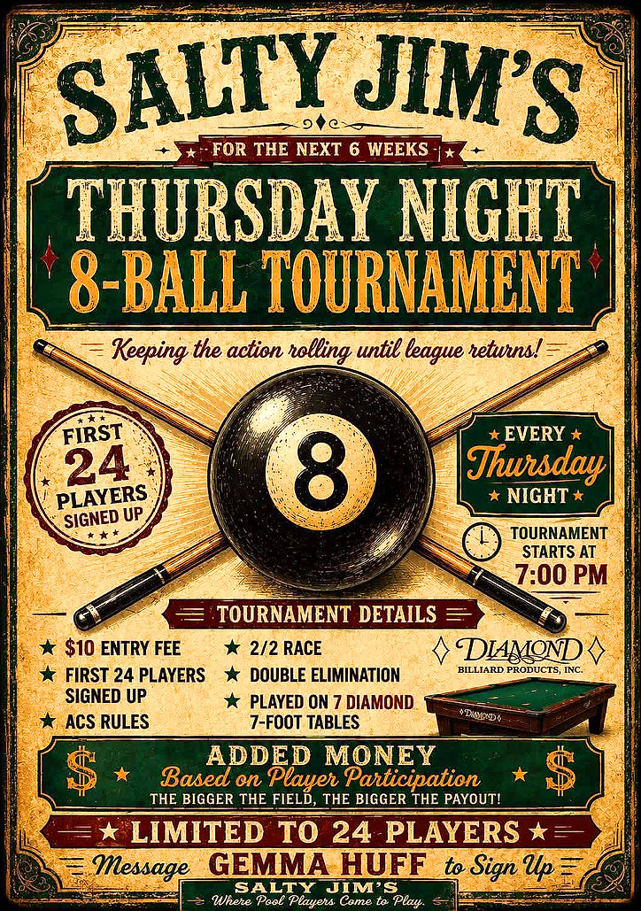 Salty Jims Pool Every Thursday