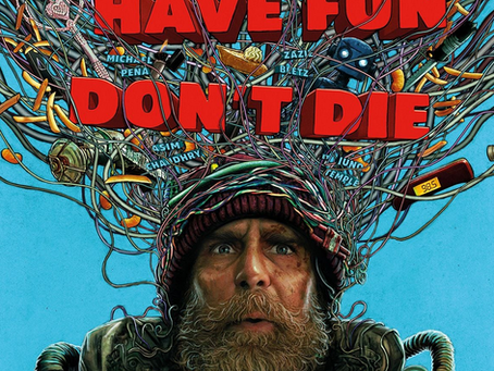 Good Luck Have Fun Don’t Die