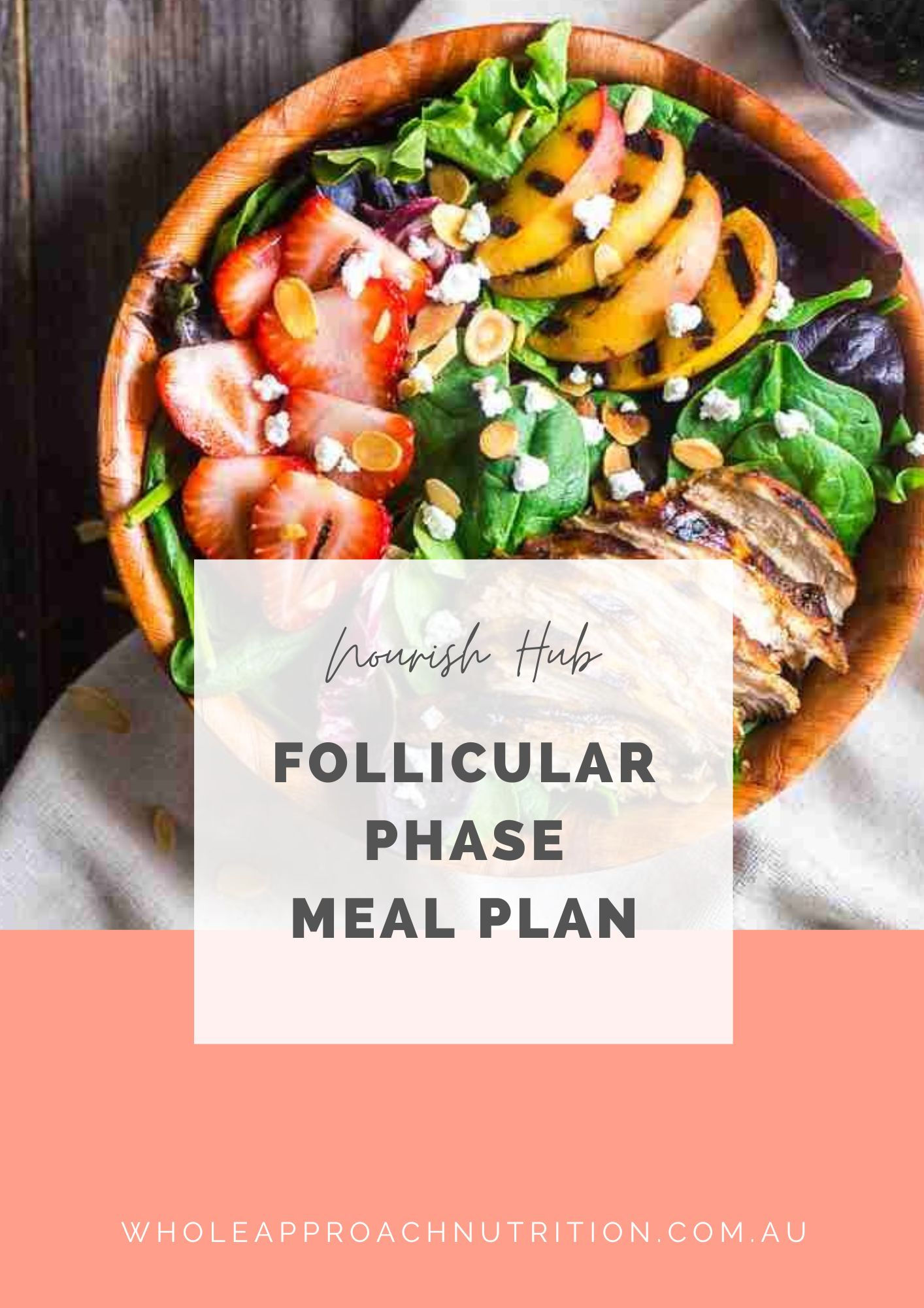 Follicular Phase Meal Plan