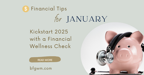 Pink piggy bank wearing a stethoscope symbolizing a financial wellness check, with the text "Financial Tips for January – Kickstart 2025 with a Financial Wellness Check" and website link bfgwm.com.