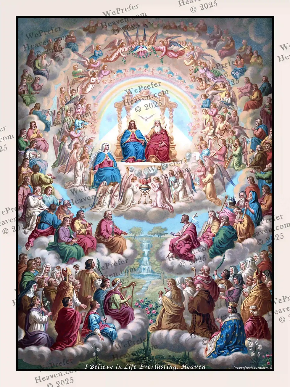 I Believe in Life Everlasting: Heaven, Heaven, Eternal Life, Eternity, Eternal Bliss, Forever, Hell