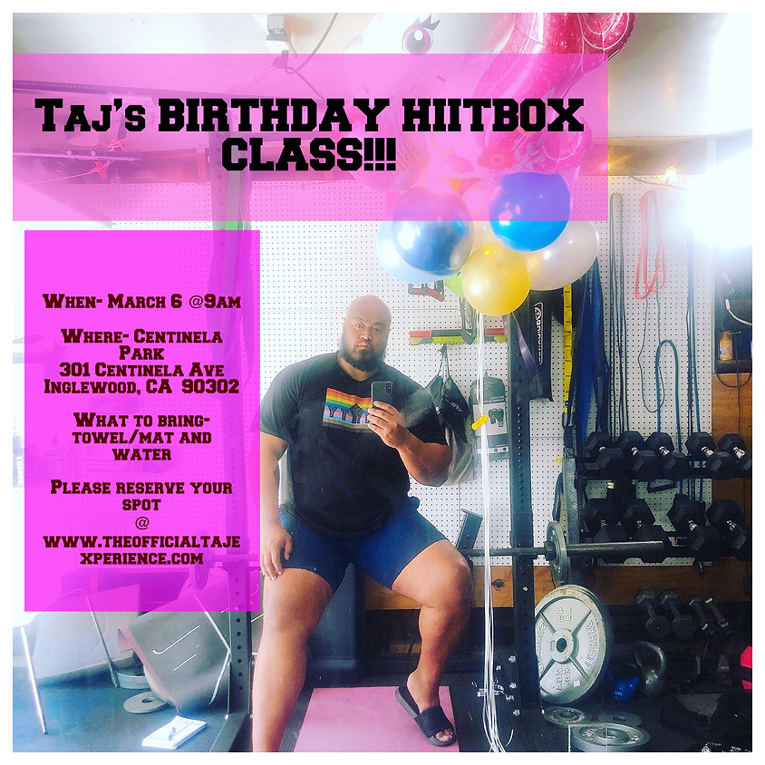 TAJ'S BIRTHDAY HIITBOX CLASS