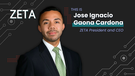 Introducing José Ignacio Gaona Cardona, President and CEO of ZETA