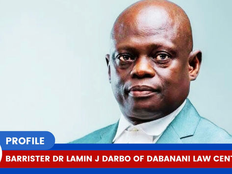 Profile: Dr. Lamin J. Darbo - A Guardian of Constitutionalism and Justice in The Gambia