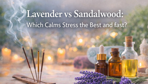 Lavender vs Sandalwood for Relaxation and Sleep