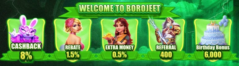   Get Your Cashback, Rebates Bonus and Commissions at  BoroJeet Online Slot Games, Live Games, Fisher Games and Crash Games.