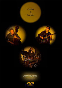 DVD Cordas & Cuerdas