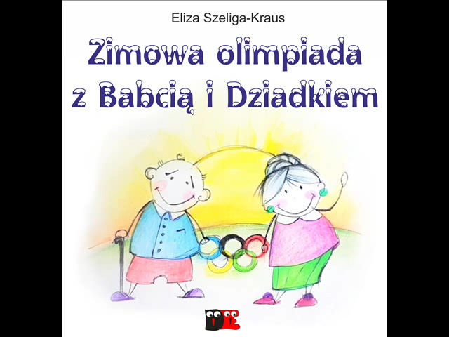 Miniatura: "Zimowa olimpiada dla babci i dziadka" - scenariusz + piosenki