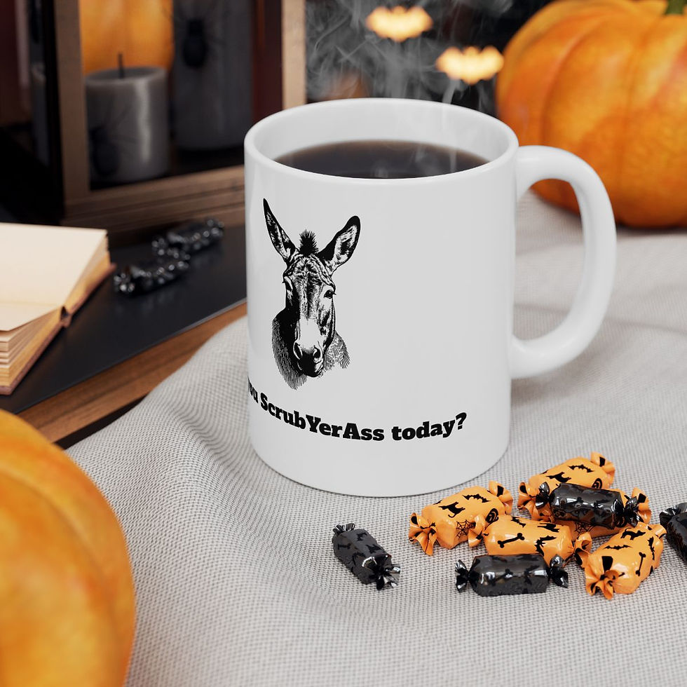 Thumbnail: "Did You ScrubYerAss today?" Ceramic Coffee Cup (11oz/15oz)