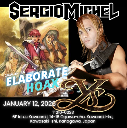 Ys 2026 - Sergio Michel - Elaborate Hoax Headlining Tour