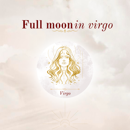 ✨🌕 Full moon in virgo 🌕✨