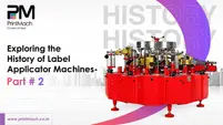 Exploring the History of Label Applicator Machines- Part # 2