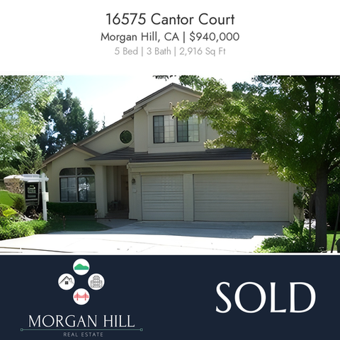 16575 Cantor Court, Morgan Hill, CA, sold 2007