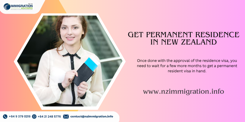 Is it Difficult to Get Permanent Residence in New Zealand?