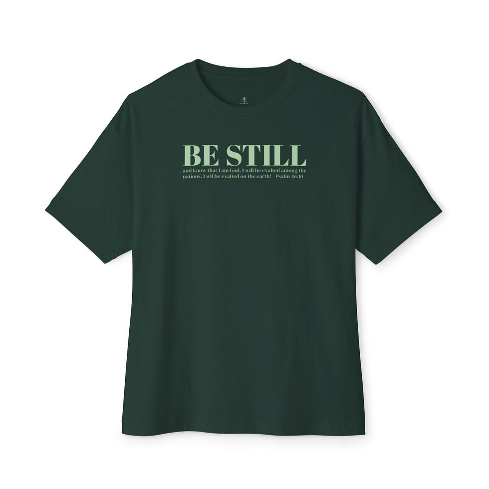 Thumbnail: Trust and Peace - Psalm 46:10 - oversized tee
