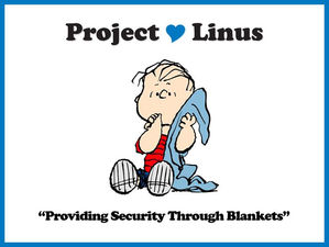 Project Linus and Just Serve