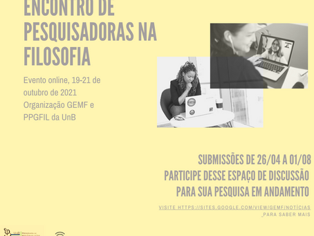 Chamada para submissões: Encontro de Pesquisadoras na Filosofia