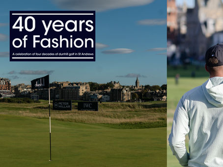 COMING SOON: 40 years of Fashion - a celebration of four decades of dunhill golf in St Andrews