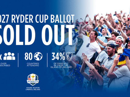 2027 sell-out shows that the Ryder Cup is the biggest event in golf by far