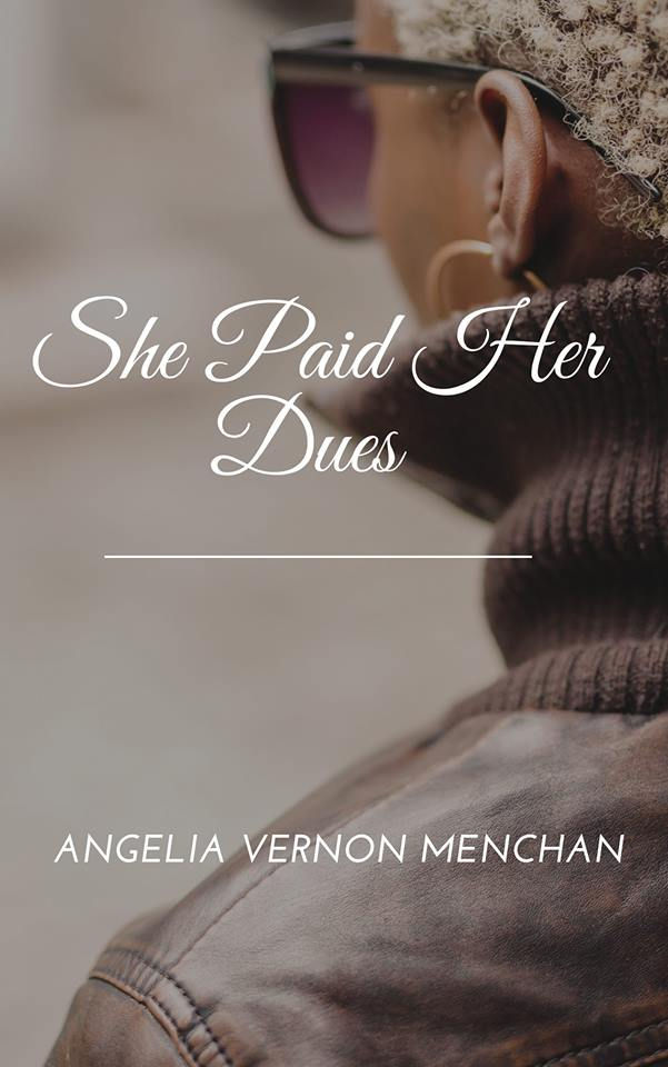She's Paid Her Dues