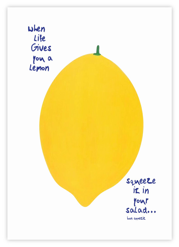 Squeeze the lemon