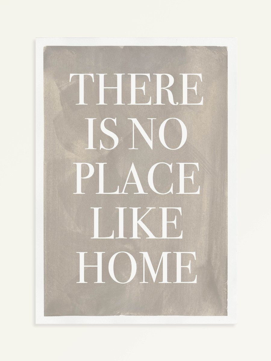 There is no place like home