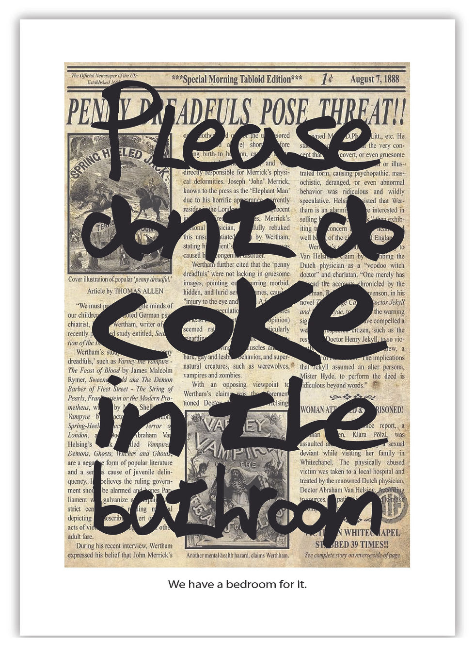 Don't Do Coke In Bathroom